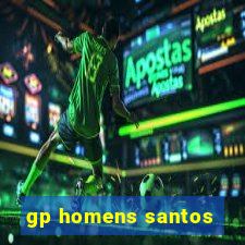 gp homens santos